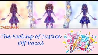 The Feeling of Justice-Off Vocal (Aikatsu On Parade)
