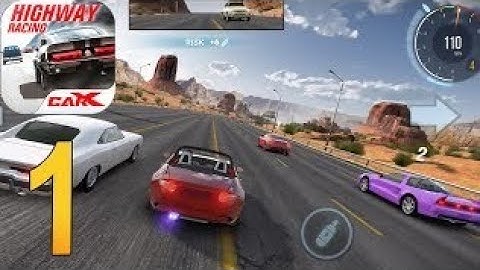 CarX Highway Racing | Walkthrough part 1 | Android ios gameplay