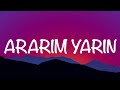 MURDA & MERO - ARARIM YARIN (Sözleri/Lyrics) Sefo, Simge, Mabel Matiz