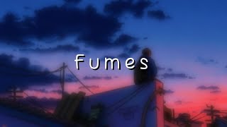 SMBDY ELSE - Fumes (Lyrics)