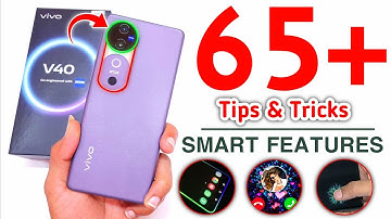 Vivo V40 5G Tips And Tricks In Hindi | Vivo V40 5g Top 65+ Hidden Features | Vivo V40 5g