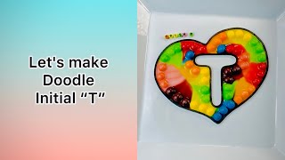 Let's make doodle initial “T” @Trishpeevyhouse