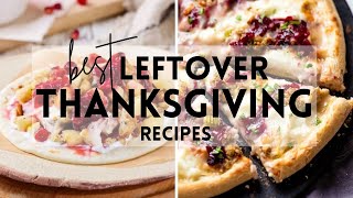 12 Best Thanksgiving Leftover Recipes #thanksgiving #recipes #leftover #sharpaspirant