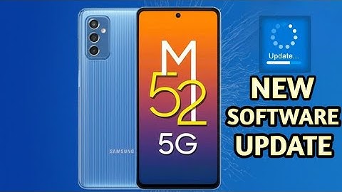 Samsung Galaxy M52 5G Latest Software Update — June 2025 Patch | M52 5G June 2025 Update–What’s New?