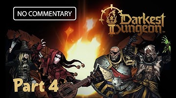 Darkest Dungeon 2 Ep. 4 - No Commentary | Gameplay Walkthrough | Steam Deck