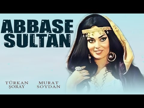 Abbase Sultan Türk Filmi | FULL | TÜRKAN ŞORAY | MURAT SOYDAN