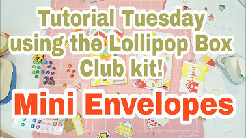 How to make mini envelopes using the Lollipop Box Club kit | TUTORIAL TUESDAY | Planning With Eli