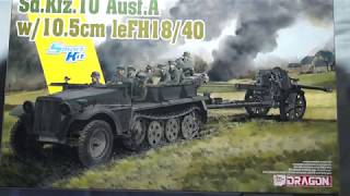 Dragon 1/35 Sd.Kfz.10 Ausf.A With 10.5cm leFH18/40 | Part One