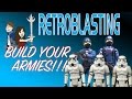 BUILD YOUR ARMIES! RetroBlasting Vintage Action Figure Review