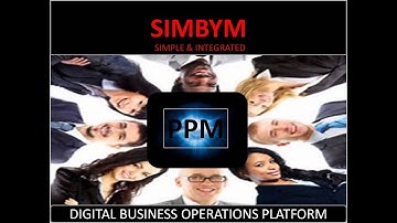 PPM PORTFOLIO & PROJECT MANAGEMENT WITH INTEGRATED DIGITAL BUSINESS OPERATIONS PLATFORM - SIMBYM