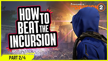 HOW TO CLEAR THE INCURSION PART 2 - PARADISE LOST GUIDE (The Division 2)