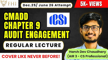 CMADD, Chapter 9 - Audit Engagement, Demo Lecture, CS Professional, CS Students, ICSI