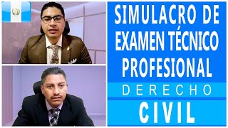 TERCER Simulacro de Examen Privado - Derecho Civil - Preguntas del Examen Técnico Profesional
