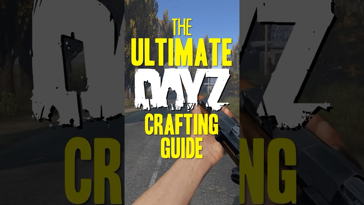 How To Craft Everything in DayZ! ✅