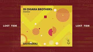 Di Chiara Brothers - Lost Tide [ENDZ062]