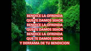 Video thumbnail of "BENDICE LA OFRENDA-(LETRA Y AUDIO)/ HECHO POR : JOHANNA GONZALEZ"