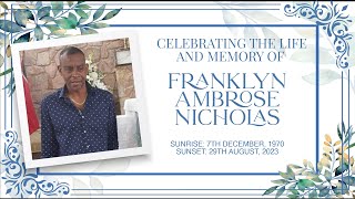 The Funeral Service of Franklyn Ambrose Nicholas