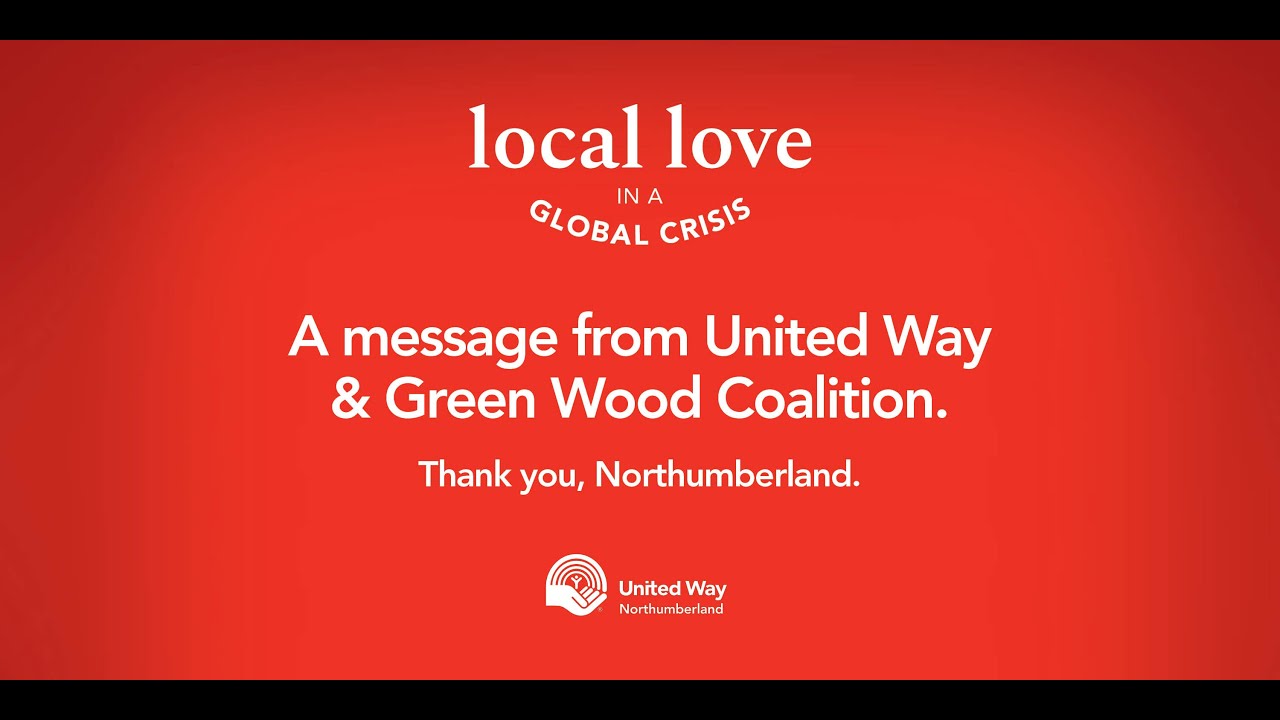 A thank you from Northumberland United Way & Green Wood Coalition