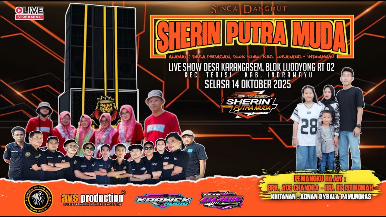 🔴LIVE STREAMING NGARAK || SHERIN PUTRA MUDA || BPK. ADE / IBU IIS || LIVE LUDOYONG-TERISI 14 10 2025
