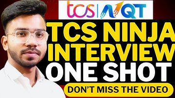 TCS  Ninja Interview Questions and Answers One Shot | TCS NQT Ninja Interview Preparation 2025
