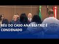 Réu do caso Ana Beatriz é condenado