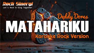 Matahariku - Deddy Dores | Karaoke Rock Version