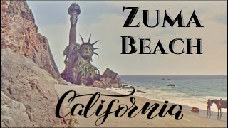 Zuma Beach in Malibu California and the famous movie location from planet of the apes