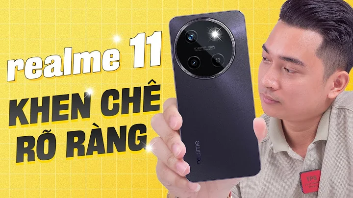 Đánh giá realme 11: KHEN CHÊ RÕ RÀNG !!!