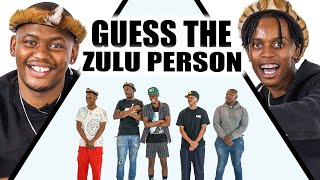 GUESS THE ZULU PERSON