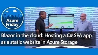 Blazor in the cloud: Hosting a C# SPA app as a static website in Azure Storage | Azure Friday screenshot 5