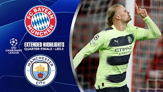 Bayern vs. Man. City: Extended Highlights | UCL QuarterFinals  Leg 2 | CBS Sports Golazo