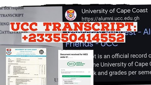 How to Apply For (University of Cape Coast - UCC ) Transcript / Academic Records Online