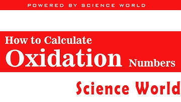 How to calculate oxidation numbers -  Introduction