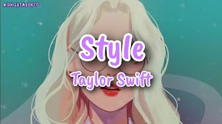 『Nightcore』Style - Taylor Swift (lyrics)