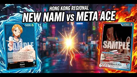 IS THE NEW NAMI BROKEN! 😱  Promo Nami vs Ace  Hong Kong Regional