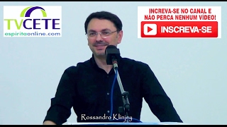 Rossandro Klinjey - "Fugas psicológicas e dependências"