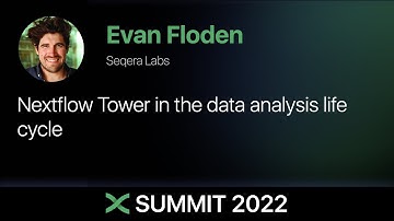 Nextflow Summit 2022 - Evan Floden