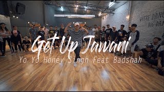 Get Up Jawani - Yo Yo Honey Singh Feat Badshah | Ankit Sati Choreography