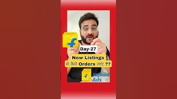 Day 27-How to Get Orders from New Listing on Flipkart via Sponsored Ads ? #flipkartseller #ecommerce