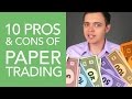 10 Pros & Cons of Paper Trading in the Stock Market