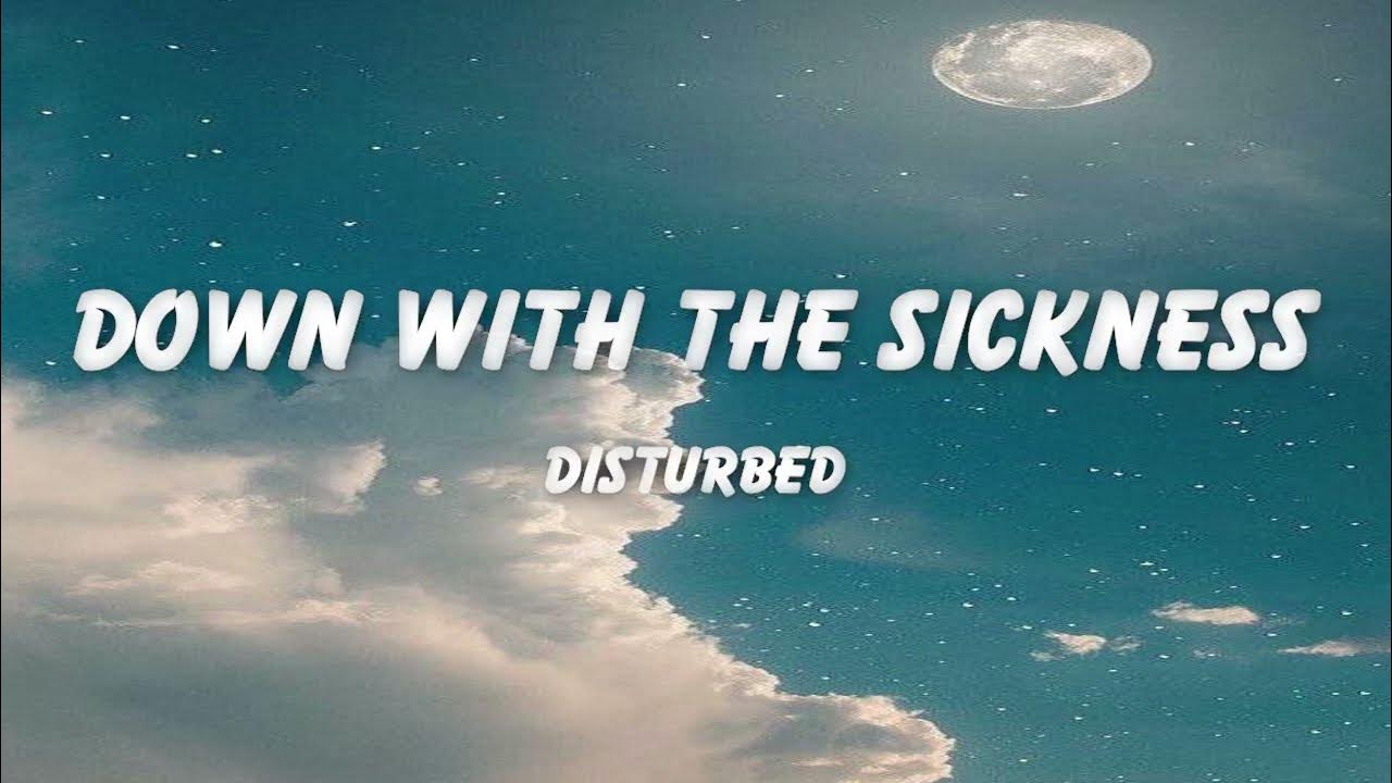 Disturbed Down With The Sickness Lyrics Deutsch Disturbed - Down with the Sickness (Lyrics) - YouTube