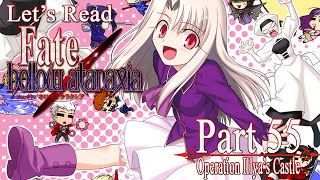 Let's Read Fate / Hollow Ataraxia [Blind] - Part 55 ~Operation Illya's Castle~