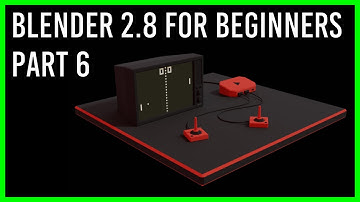 Blender 2.8 Beginner Tutorial Part 6 - Game TV - Final