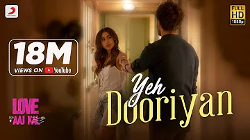 Yeh Dooriyan - Official Music Video | Love Aaj Kal | Sara & Kartik | Pritam | Mohit Chouhan