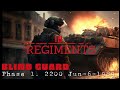 Regiments - Blind Guard - Phase 1 - 2200 Jun-6-1989
