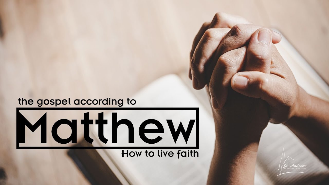 Matthew Service Worship Service recorded February 4, 2024 - Gospel of Matthew - How to ...