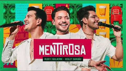 Hugo e Guilherme, Wesley Safadão - Mentirosa | DVD Fuleragem