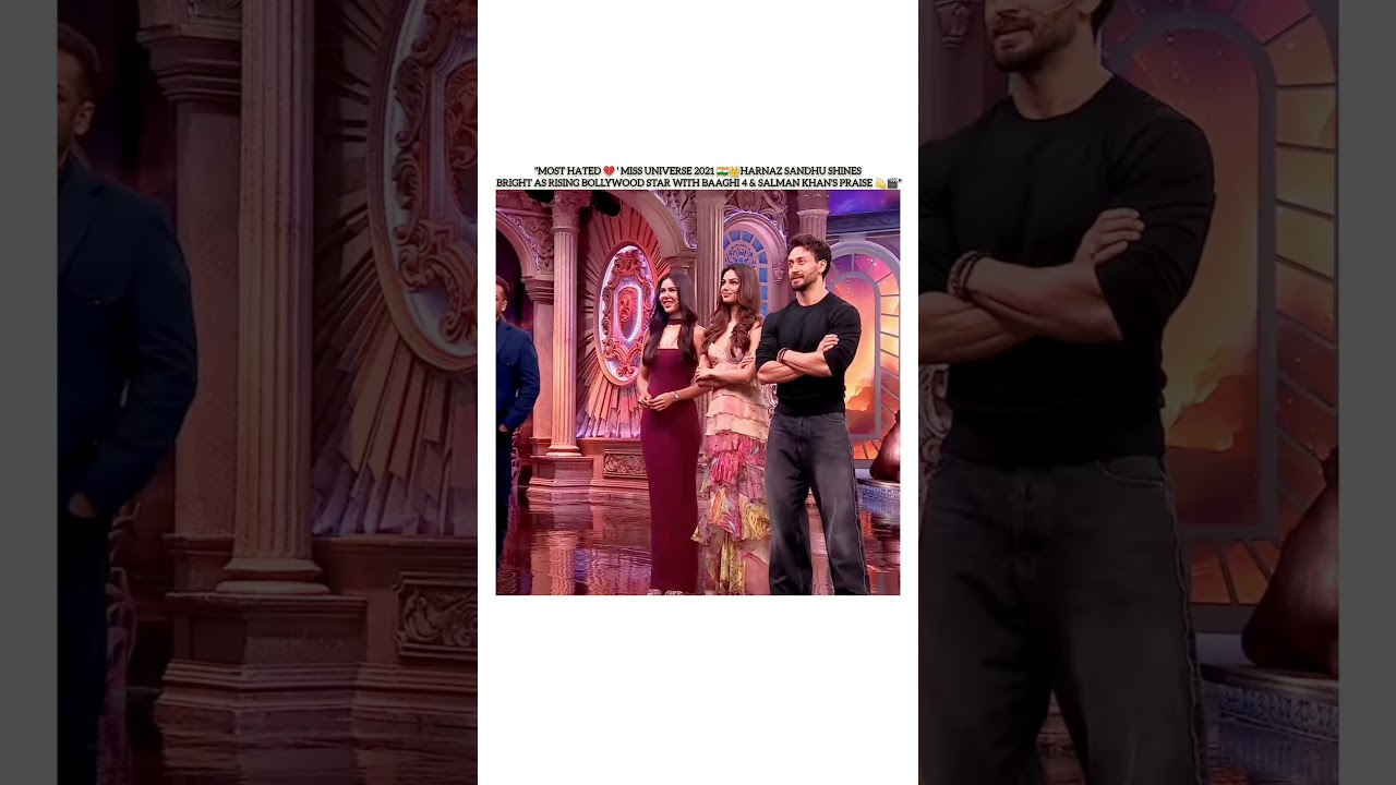 "Harnaaz Sandhu Shines As Rising Bollywood Superstar 🌟💃 Salman Khan Praises Her Talent 💫"