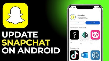 Update SNAPCHAT to the Latest Version on Android [2025]