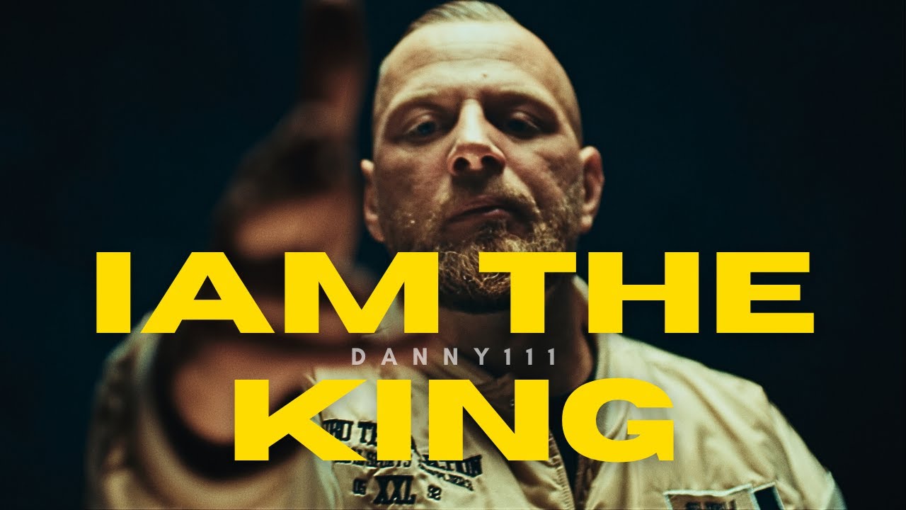 Danny111 - IAM THE KING (Prod. TheOttBoyZ & Basstronaut)
